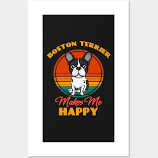 Boston Terrier Makes Me Happy Dog puppy Lover Cute Sunser Retro Funny Posters and Art